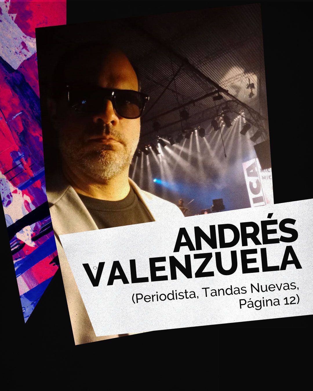 La imagen es una foto de Andres Valenzuela, alias Tandas Nuevas, organizador de los premios tango siglo 21 y periodista cultura